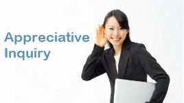 Appreciative Inquiry